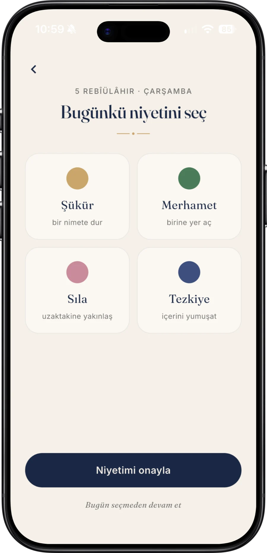 Nakş uygulaması — Bugünkü niyetini seç ekranı